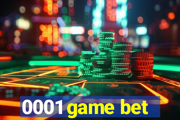 0001 game bet